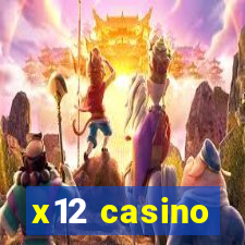 x12 casino